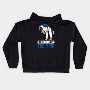 Judo Clears The Mind I Judo Kids Hoodie